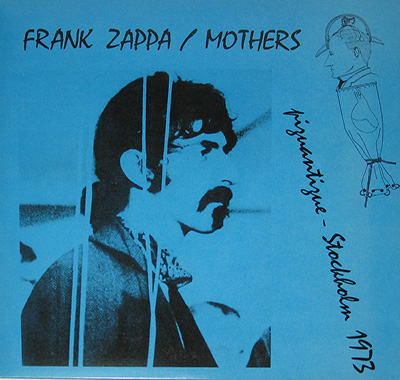 Thumbnail of FRANK ZAPPA - Piquantique Stockholm 1973 album front cover
